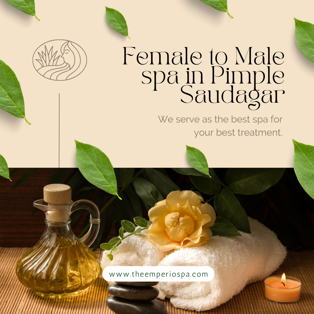 Female to Male spa in Pimple Saudagar, Wakad Pune